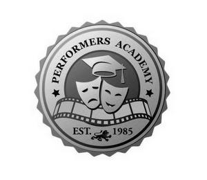 PERFORMERS ACADEMY EST. 1985 trademark