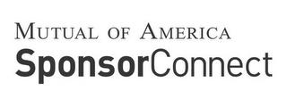 MUTUAL OF AMERICA SPONSORCONNECT trademark