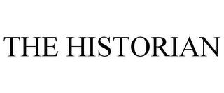 THE HISTORIAN trademark