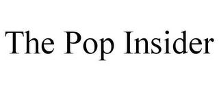 THE POP INSIDER trademark