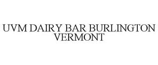 UVM DAIRY BAR BURLINGTON VERMONT trademark