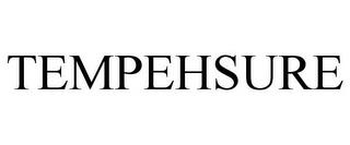 TEMPEHSURE trademark