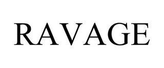 RAVAGE trademark