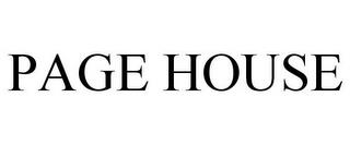 PAGE HOUSE trademark