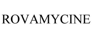 ROVAMYCINE trademark