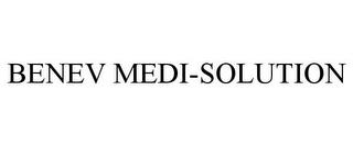 BENEV MEDI-SOLUTION trademark