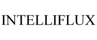 INTELLIFLUX trademark