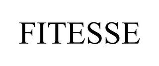 FITESSE trademark