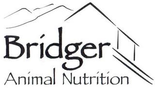 BRIDGER ANIMAL NUTRITION trademark