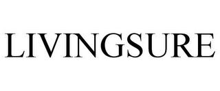 LIVINGSURE trademark