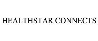 HEALTHSTAR CONNECTS trademark