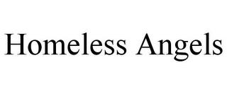 HOMELESS ANGELS trademark