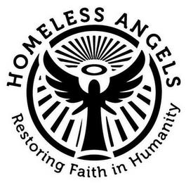 HOMELESS ANGELS RESTORING FAITH IN HUMANITYITY trademark