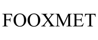 FOOXMET trademark