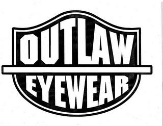 OUTLAW EYEWEAR trademark