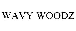 WAVY WOODZ trademark