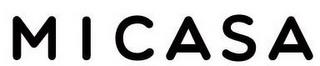 MICASA trademark