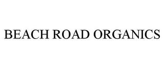 BEACH ROAD ORGANICS trademark