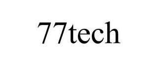 77TECH trademark