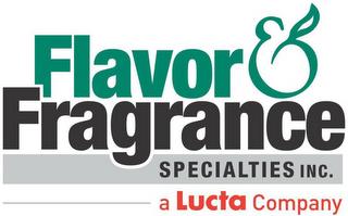 FLAVOR & FRAGRANCE SPECIALTIES, INC. A LUCTA COMPANYUCTA COMPANY trademark