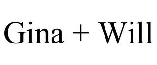 GINA + WILL trademark