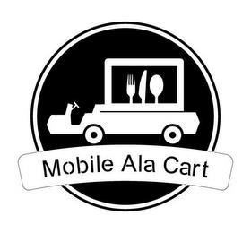 MOBILE ALA CART trademark