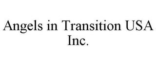 ANGELS IN TRANSITION USA INC. trademark