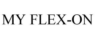 MY FLEX-ON trademark