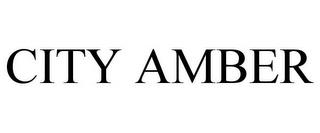 CITY AMBER trademark