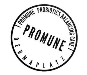 PROMUNE DERMAPLATZ PROMUNE PROBIOTICS BALANCING CARE trademark