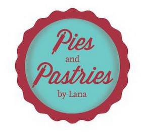 PIES AND PASTRIES BY LANA trademark