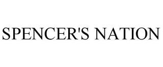 SPENCER'S NATION trademark