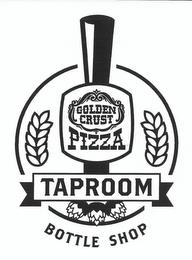 GOLDEN CRUST PIZZA TAPROOM BOTTLE SHOP trademark