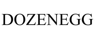 DOZENEGG trademark