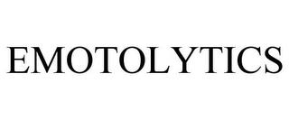 EMOTOLYTICS trademark