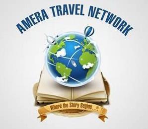 AMERA TRAVEL NETWORK WHERE THE STORY BEGINS... trademark