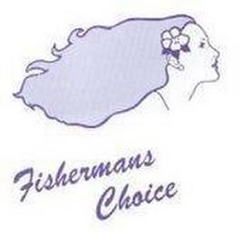 FISHERMANS CHOICE trademark