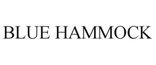 BLUE HAMMOCK trademark