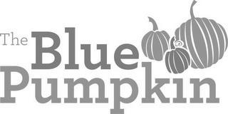 THE BLUE PUMPKIN trademark