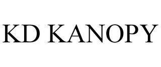 KD KANOPY trademark