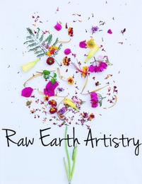 RAW EARTH ARTISTRY trademark