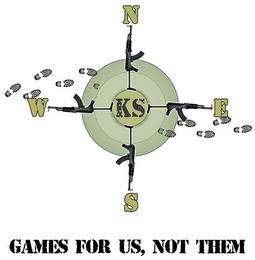 KS N W S E GAMES FOR US, NOT THEM trademark