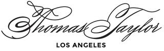 THOMAS TAYLOR LOS ANGELES trademark