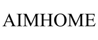 AIMHOME trademark