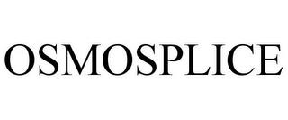 OSMOSPLICE trademark