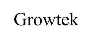 GROWTEK trademark