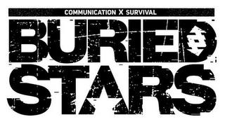 COMMUNICATION X SURVIVAL BURIED STARS trademark