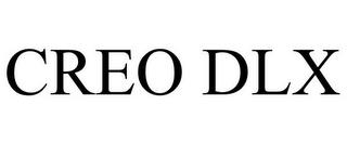 CREO DLX trademark