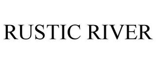 RUSTIC RIVER trademark