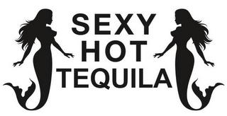 SEXY HOT TEQUILA trademark